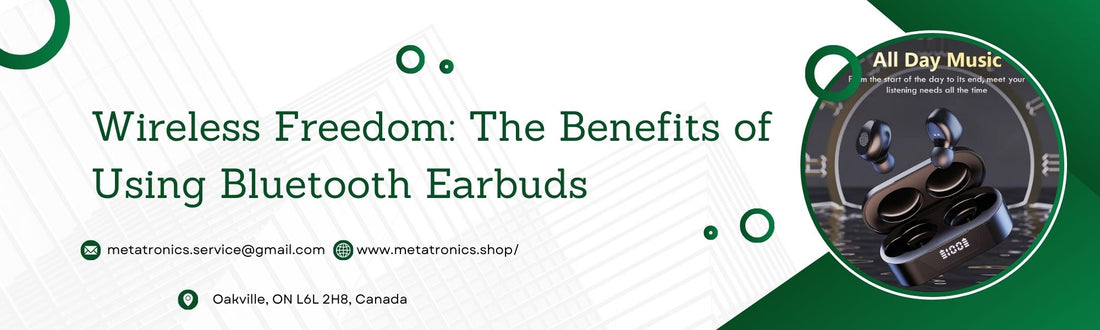 Wireless Freedom: The Benefits of Using Bluetooth Earbuds